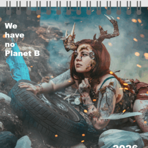 Kalender 2026 "We have no Planet B" 14x14 (Tischkalender)